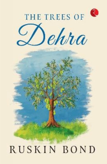 Book cover of: Trees of Dehra