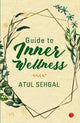Book cover of: Guide to Inner Wellness