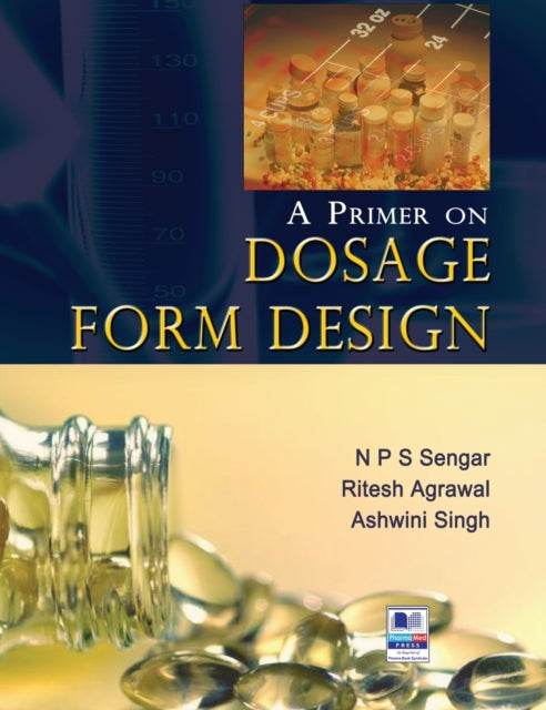 Book cover of: Primer on Dosage Form Design