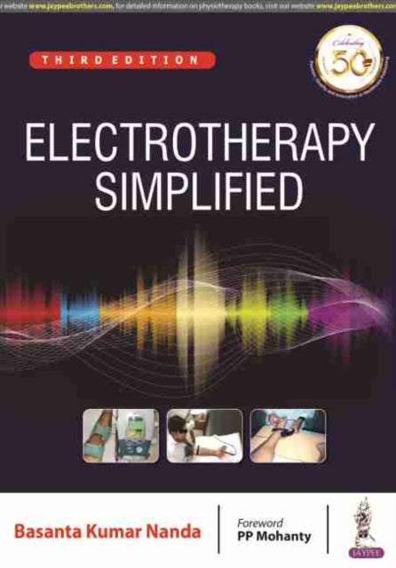 Book cover of: Electrotherapy Simplified. By: Basanta Kumar Nanda