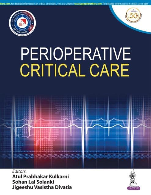 Book cover of: Perioperative Critical Care. By: Divatia KULKARNI