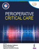 Book cover of: Perioperative Critical Care. By: Divatia KULKARNI