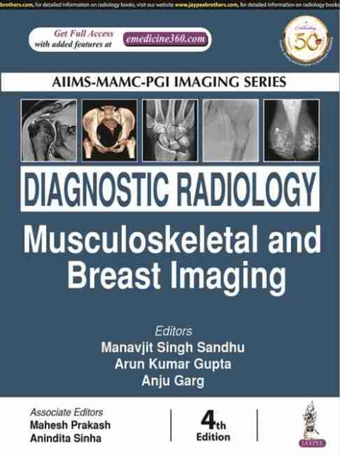 Book cover of: Diagnostic Radiology: Musculoskeletal and Breast Imaging. By: Gupta SANDHU
