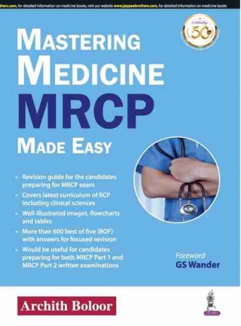 Book cover of: Mastering Medicine. By: Archith Boloor
