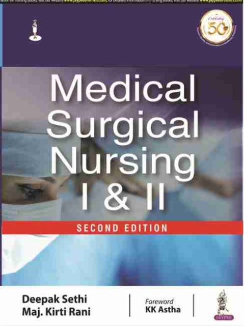 Book cover of: Medical Surgical Nursing I & II. By: SETHI