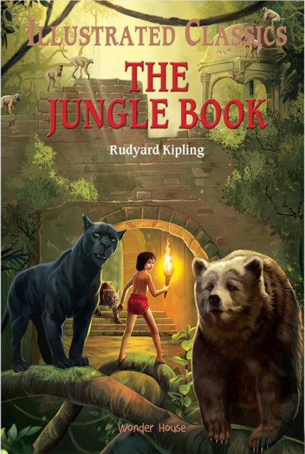 Book cover of: The Jungle Book: Illustrated Children Classics. By: Wonder House Books