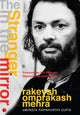 Book cover of: Stranger in the Mirror. By: Rakeysh Omprakash Mehra