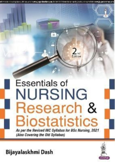 Book cover of: Essentials of Nursing Research & Biostatistics. By: Bijayalakshmi Dash