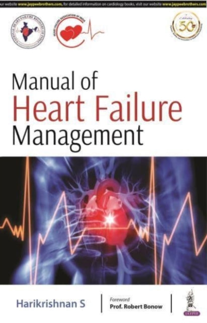 Book cover of: Manual of Heart Failure Management. By: Harikrishnan S