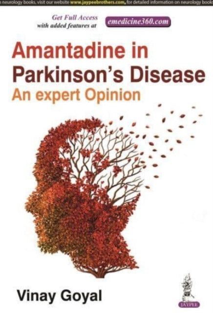 Book cover of: Amantadine in Parkinsons Disease. By: Vinay Goyal