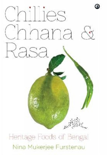 Book cover of: Chillies Channa And Rasa