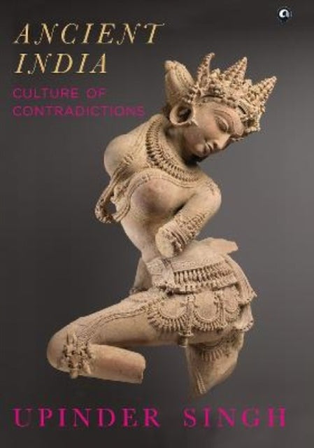 Book cover of: Ancient India. By: Upinder Singh