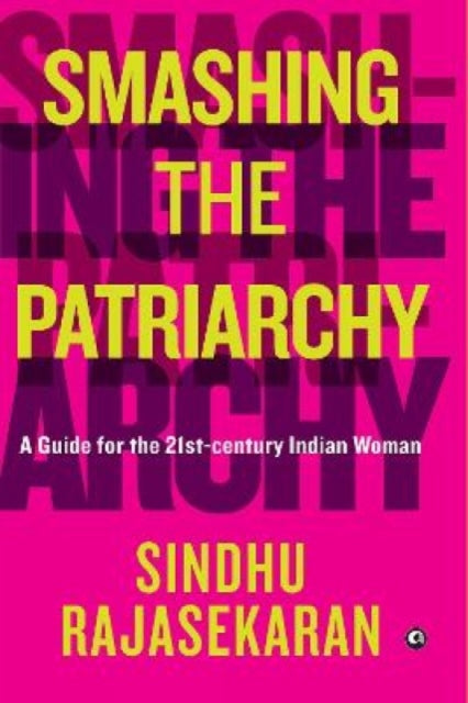 Book cover of: Smashing the Patriarchy