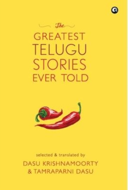 Book cover of: Greatest Telugu Stories Ever Told
