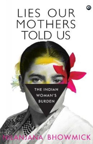 Lies Our Mothers Told Us