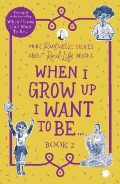 Book cover of: When I Grow Up I Want To Be . . . Book 2 2021