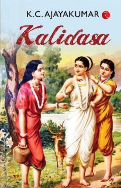 Book cover of: Kalidasa. By: Ke Si Ajayakumar