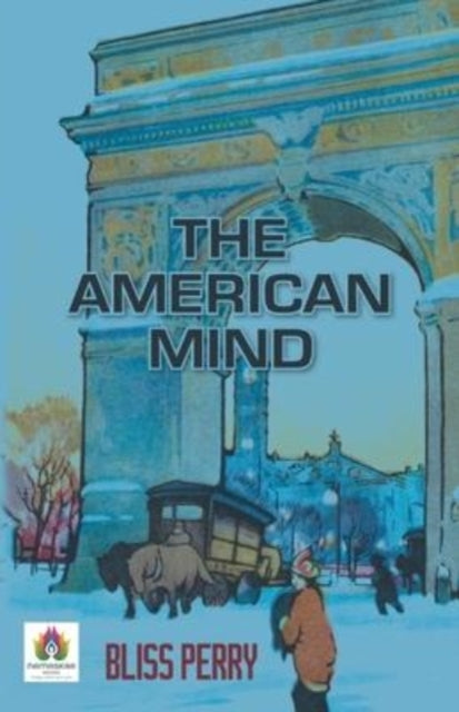 American Mind 9789392554308 Bliss Perry