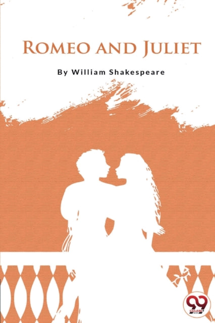 Book cover of: Romeo and Juliet