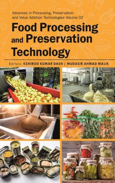 Book cover of: Food Processing and Preservation Technology. By: Kshirod Kumar Dash