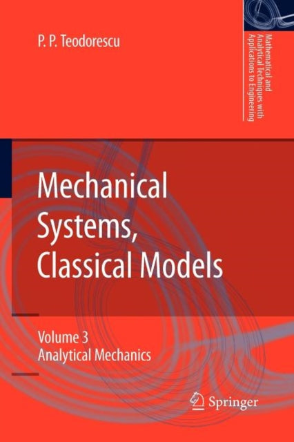 Mechanical Systems, Classical Models