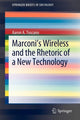 Book cover of: Marconi's Wireless and the Rhetoric of a New Technology