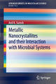 Book cover of: Metallic Nanocrystallites and their Interaction with Microbial Systems
