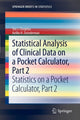 Book cover of: Statistical Analysis of Clinical Data on a Pocket Calculator, Part 2