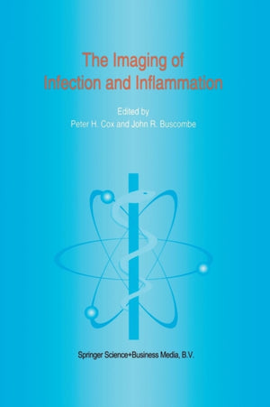 The Imaging of Infection and Inflammation