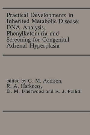 Practical Developments in Inherited Metabolic Disease