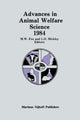 Book cover of: Advances in Animal Welfare Science 1984. By: M. W. Fox
