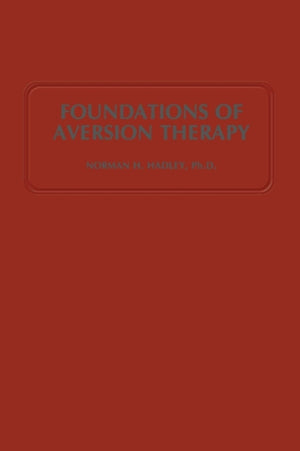 Foundations of Aversion Therapy