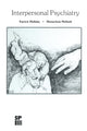 Book cover of: Interpersonal Psychiatry. By: Patrick Mullahy