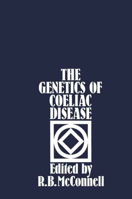 Book cover of: Genetics of Coeliac Disease. By: R. B. McConnell
