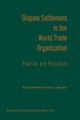 Book cover of: Dispute Settlement in the World Trade Organization. By: N. David Palmeter