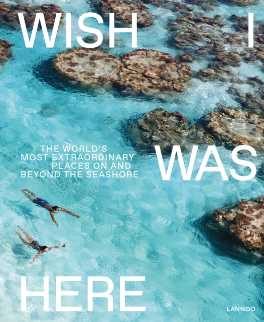 Book cover of: Wish I Was Here. By: Sebastiaan BEDAUX