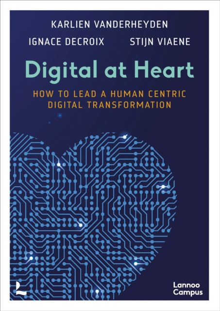 Book cover of: Digital at Heart. By: Karlien Vanderheyden