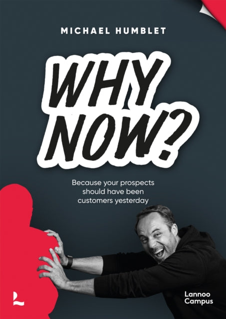Book cover of: Why Now?. By: Michael Humblet