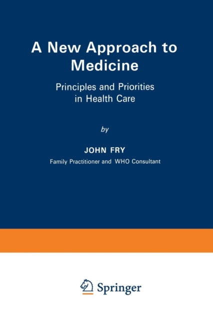 A New Approach to Medicine