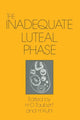 Book cover of: Inadequate Luteal Phase. By: H. -D Taubert