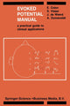 Book cover of: Evoked Potential Manual. By: E. Colon