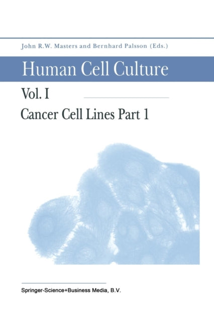 Book cover of: Cancer Cell Lines Part 1. By: John Masters