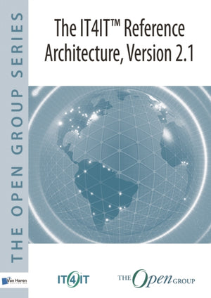 IT4IT Reference Architecture, Version 2.1