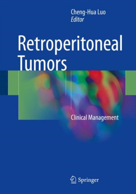 Book cover of: Retroperitoneal Tumors. By: Cheng-Hua Luo