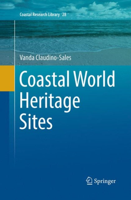 Book cover of: Coastal World Heritage Sites. By: Vanda Claudino-Sales