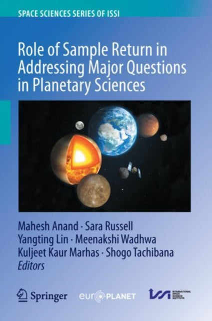 Book cover of: Role of Sample Return in Addressing Major Questions in Planetary Sciences. By: Mahesh Anand