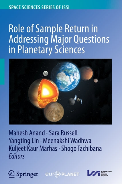 Book cover of: Role of Sample Return in Addressing Major Questions in Planetary Sciences. By: Mahesh Anand