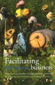 Book cover of: Facilitating Pro-Poor Business. By: Michiel Arnoldus