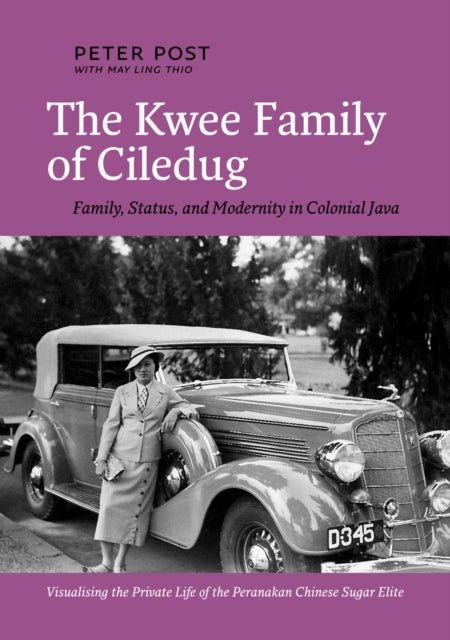 Book cover of: Kwee Family of Ciledug. By: Peter Post