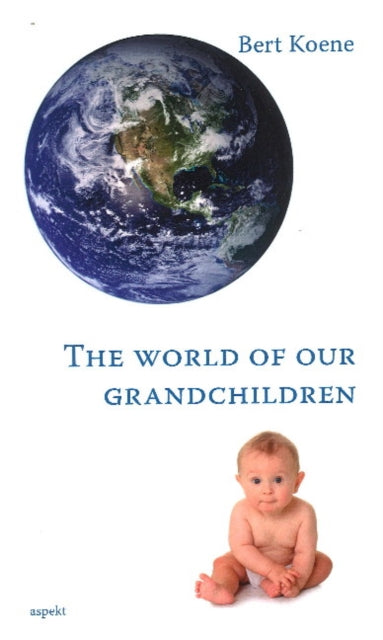 Book cover of: World of Our Grandchildren